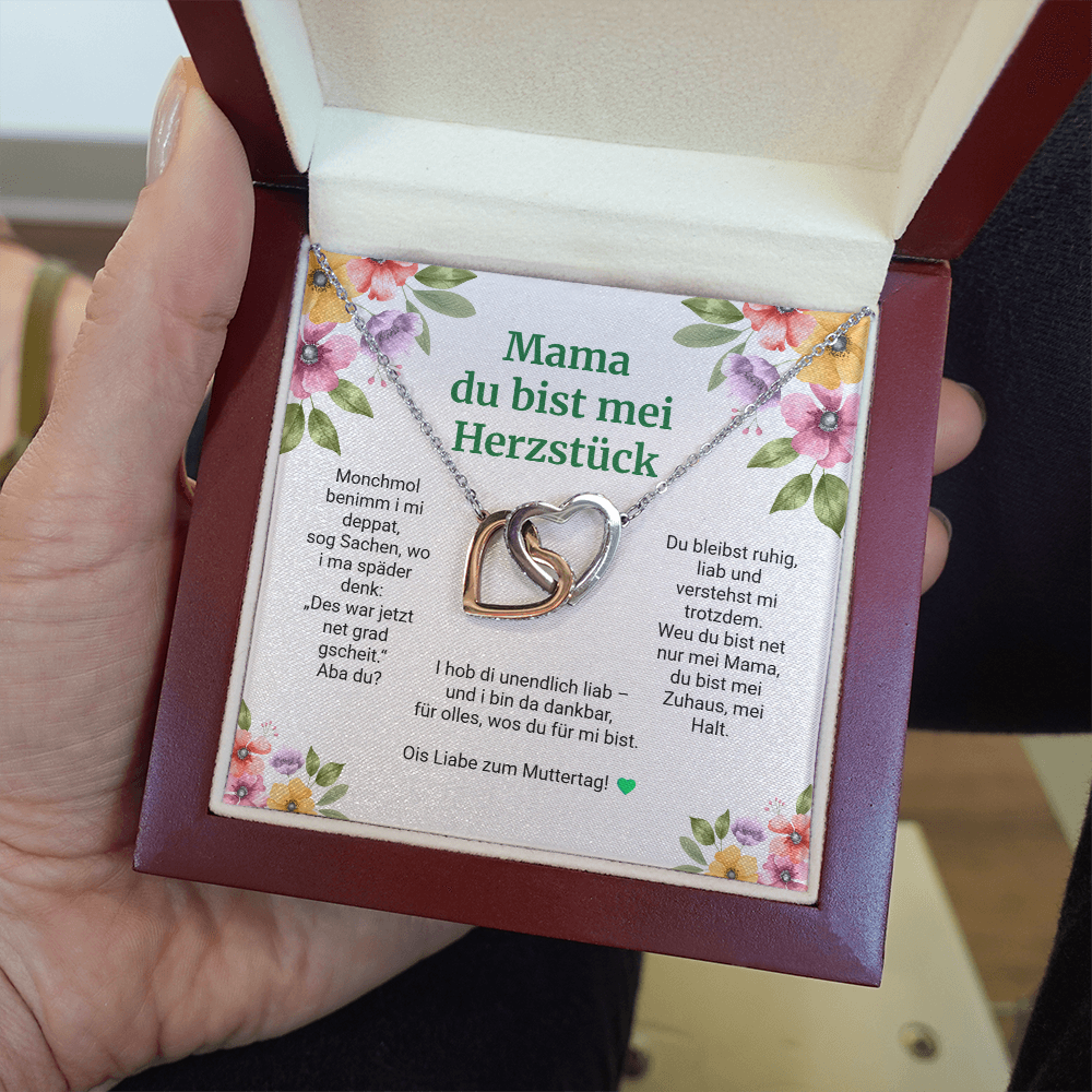 Mama du bist mei Herzstück - Muttertogs Holsketterl